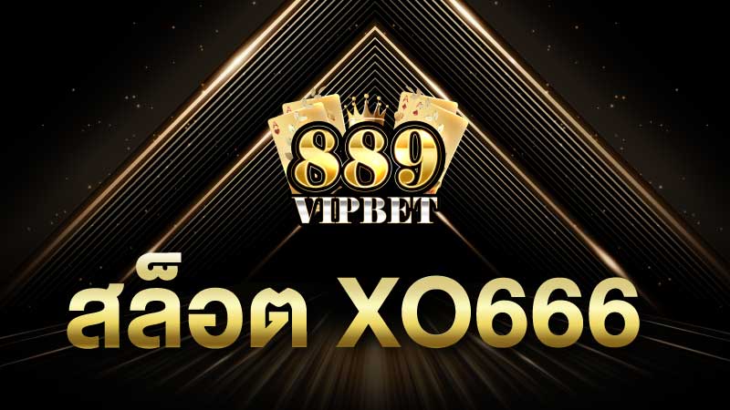 สล็อต xo666 เกมสล็อต666 ค่าย XO เดิมพันสล็อตแตกง่าย 2024